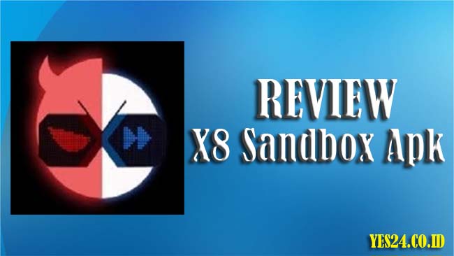 Download X8 Sanbox Apk Higgs Domino Island Versi Terbaru 2021