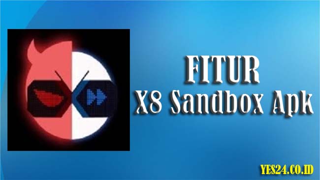 Download X8 Sanbox Apk Higgs Domino Island Versi Terbaru 2021
